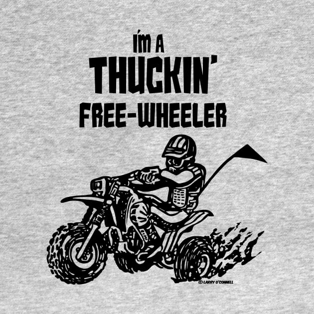 Thuckin' Free-Wheeler (black) by Lawrence of Oregon